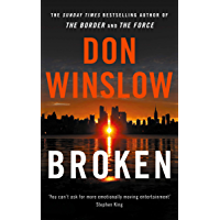 Broken: From the No. 1 international bestselling and critically acclaimed author of The Cartel trilogy (English Edition)